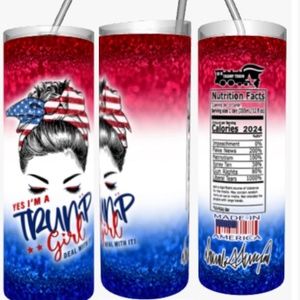 Yes I'm a Trump Girl Deal With it 20oz Straight Tumbler with a Straw Included